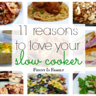 11 Reasons to Love Your Slow Cooker