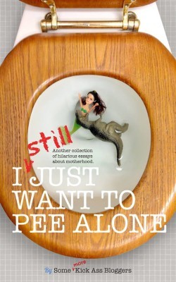 I STILL Just Want to Pee Alone: The hilarious follow-up to the New York Times Best Selling collection of humor essays. Get it today!